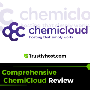 Comprehensive ChemiCloud Review : Is It the Right Hosting for You?